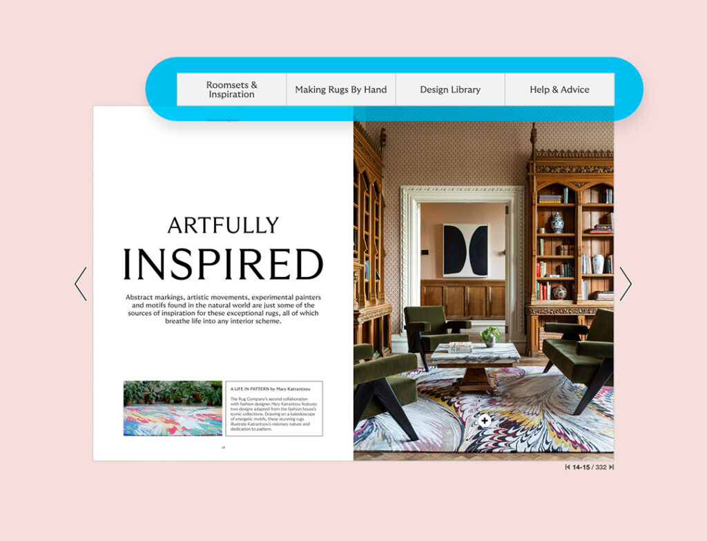 Digital Lookbooks Transform The Rug Company’s Sales Strategy 5 The Rug Company digital catalog. Specifically highlighted is the menu with sections such as Roomsets & Inspiration, or Making rugs by hand.