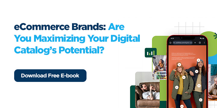 image shows a mobile phone with two woman and text that says ecommerce brands:are you maximizing your digital catalogs potential